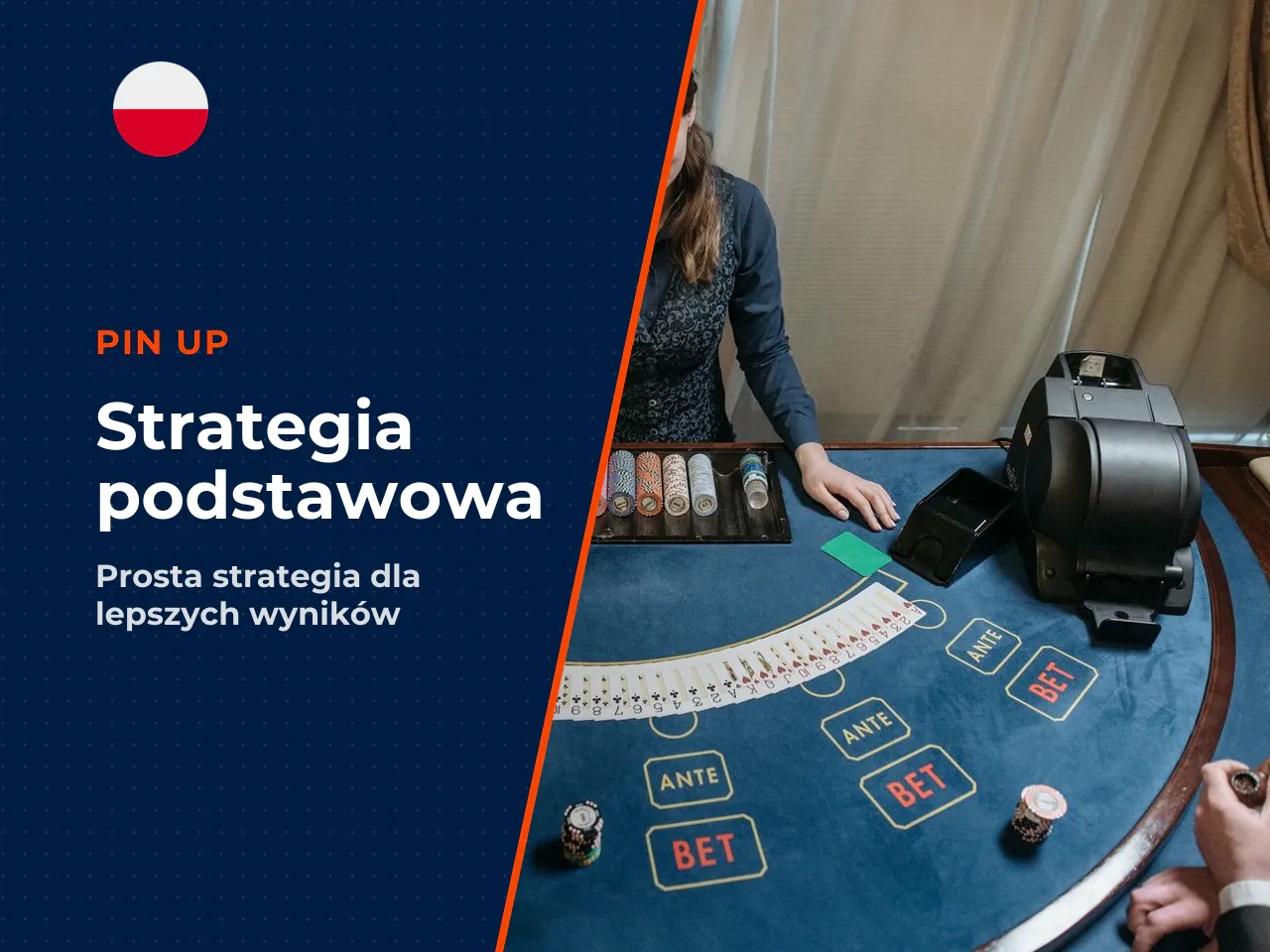 Prosta logika decyzji dla początkujących. Poniższe reguły są statystycznie uzasadnione i działają w większości wariantów gry. Nie musisz zapamiętywać całej tabeli od razu — zacznij od tych siedmiu pun